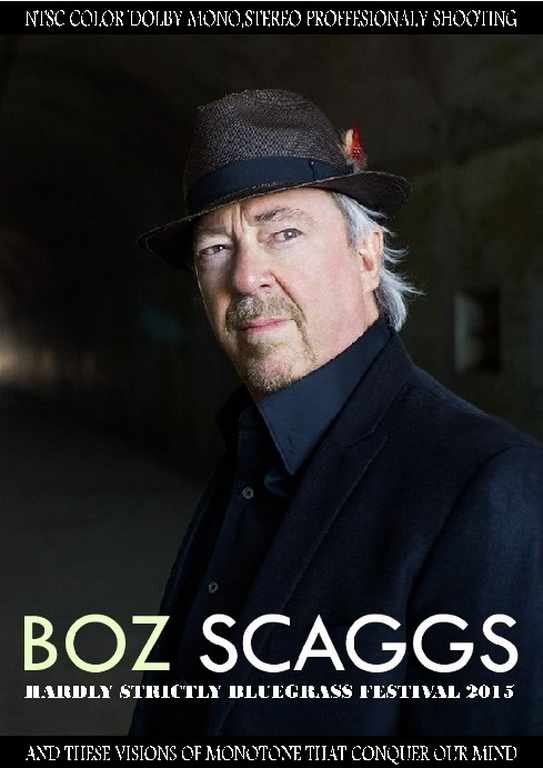 Boz Scaggs ボズ・スキャッグス/CA,USA 2015