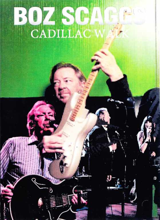 Boz Scaggs ボズ・スギャッグス/Live Compiletion 2013