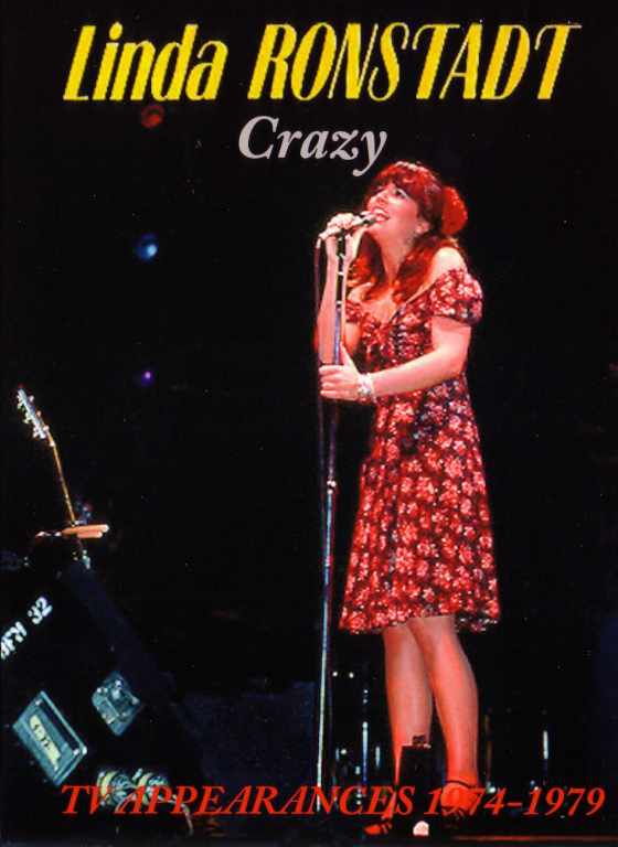 Linda Ronstadt リンダ・ロンシュタッド/Appearances 1974-1979