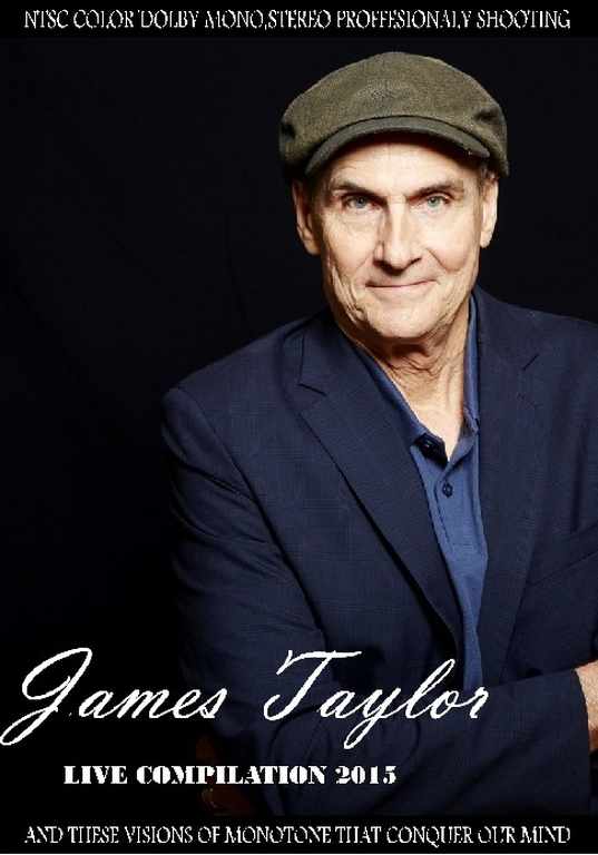 James Taylor ジェームス・テイラー/Pro-Shot Live Compilation