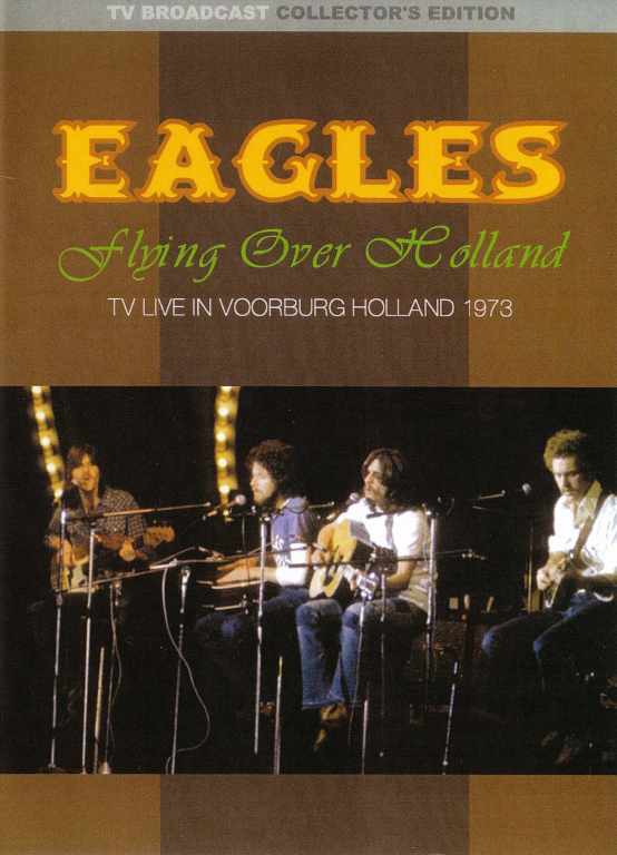 Eagles イーグルス/Holland 1973