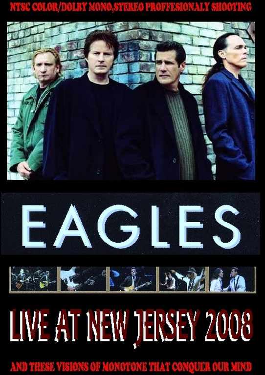 Eagles イーグルス/New Jersey,USA 2008