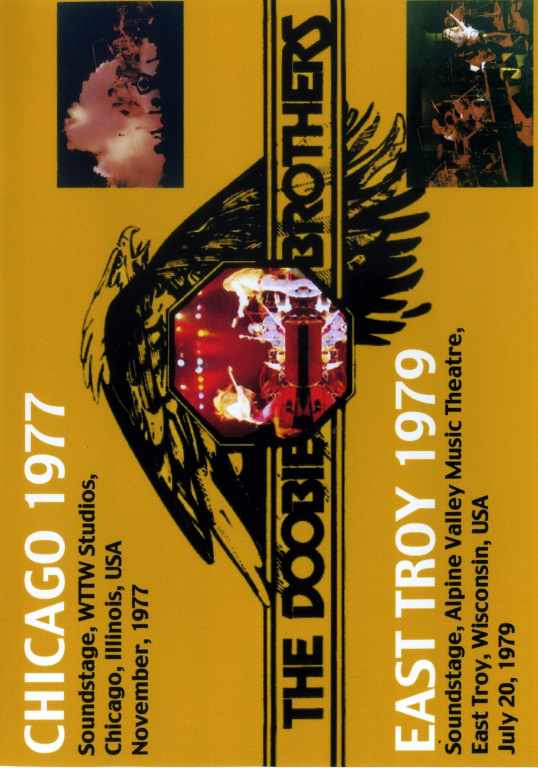Doobie Brothers/Chicago 1977 & Wisconsin 1979