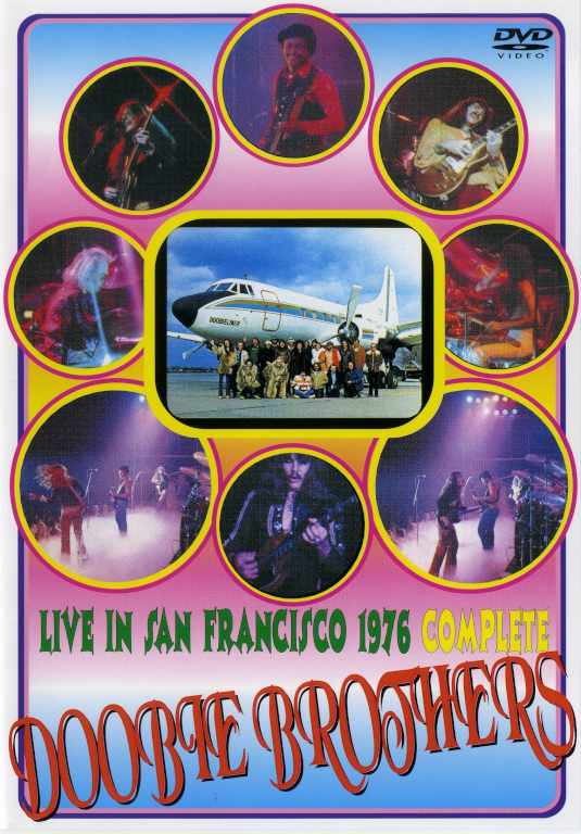 Doobie Brothers ドゥービー・ブラザーズ/San Francisco 1976