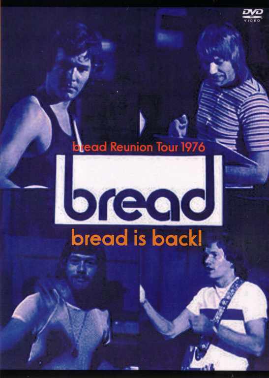 Bread ブレッド/Reunion Tour 1976