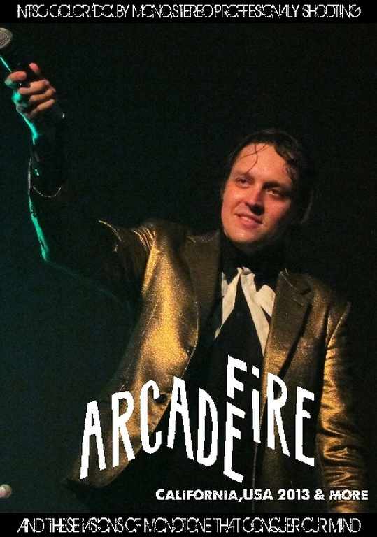 Arcade Fire アーケイド・ファイア/California,USA 2013 & more