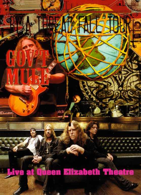 Gov't Mule ガヴァメント・ミュール/Canada 2009