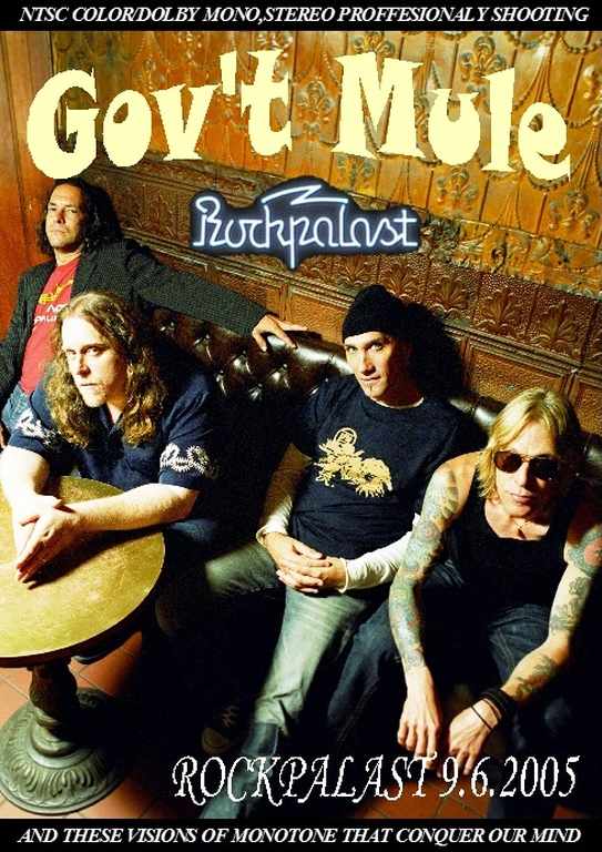 GOV'T MULE ガヴァメント・ミュール/ROCKPALAST 2005
