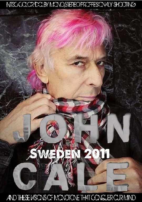 John Cale ジョン・ケイル/Sweden 2011