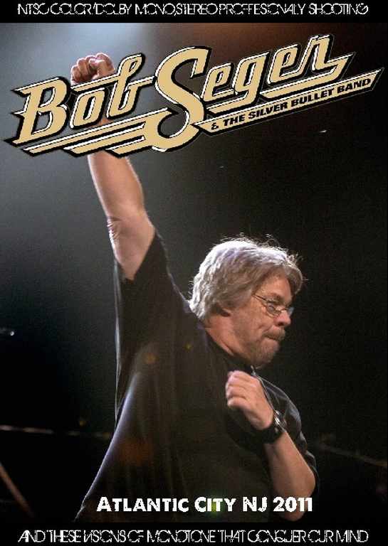 Bob Seger ボブ・シーガー/New Jersey,USA 2011