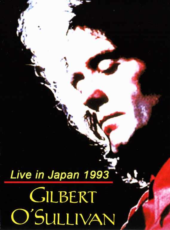 Gilbert O'Sullivan ギルバート・オサリバン/Tokyo,Japan 1993 & more