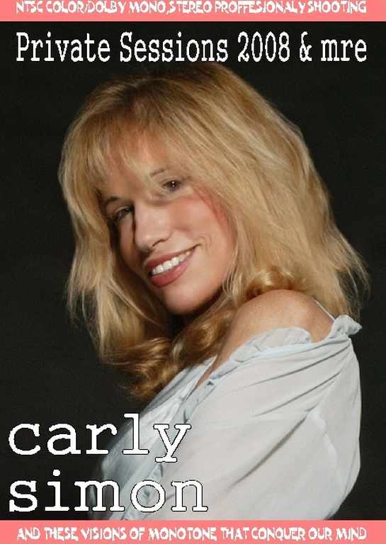 Carly Simon カーリー・サイモン/Private Sessions 2008 & more