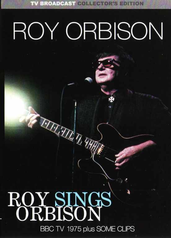 Roy Orbison ロイ・オービソン/BBC,London,England 1975