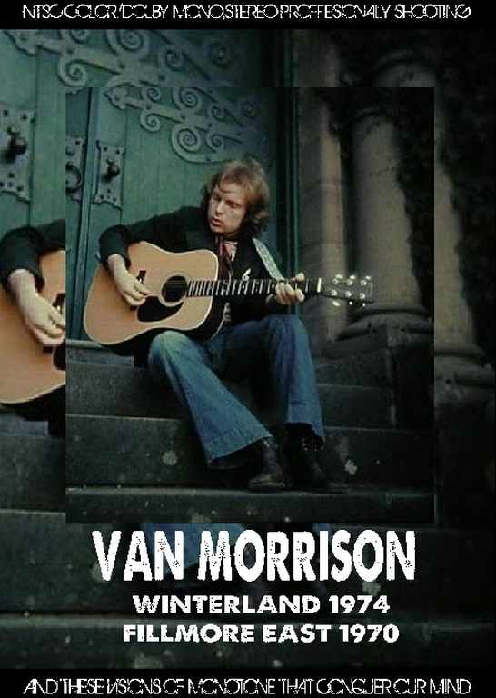 Van Morrioson ヴァン・モリソン/California,USA 1974 & more