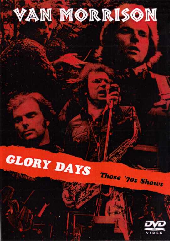Van Morrison ヴァン・モリソン/GLORY DAYS THOSE '70S SHOWS