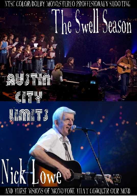 Nick Lowe & Swell Season ニック・ロウ/Austin City Limits 2009
