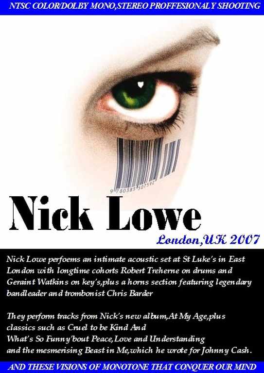 Nick Lowe ニック・ロウ/London,UK 2007