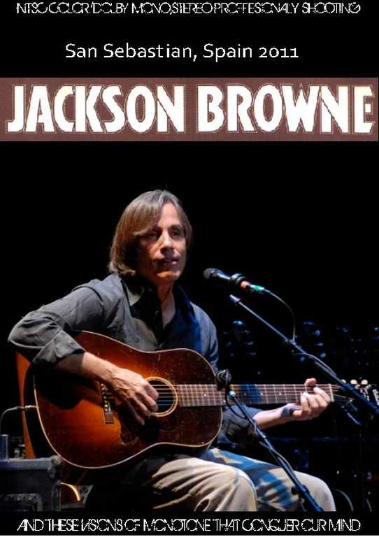 Jackson Browne ジャクソン・ブラウン/Spain 2011