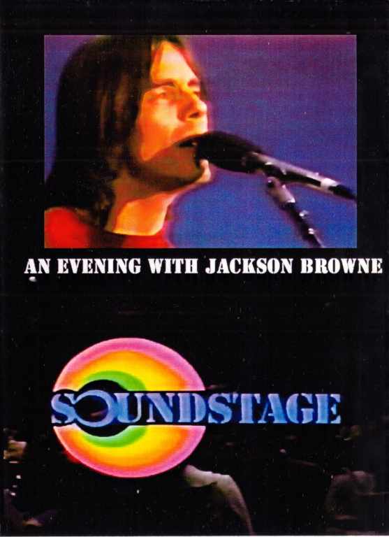 AN EVENING WITH JACKSON BROWNE/SOUNDSTAGE 1976