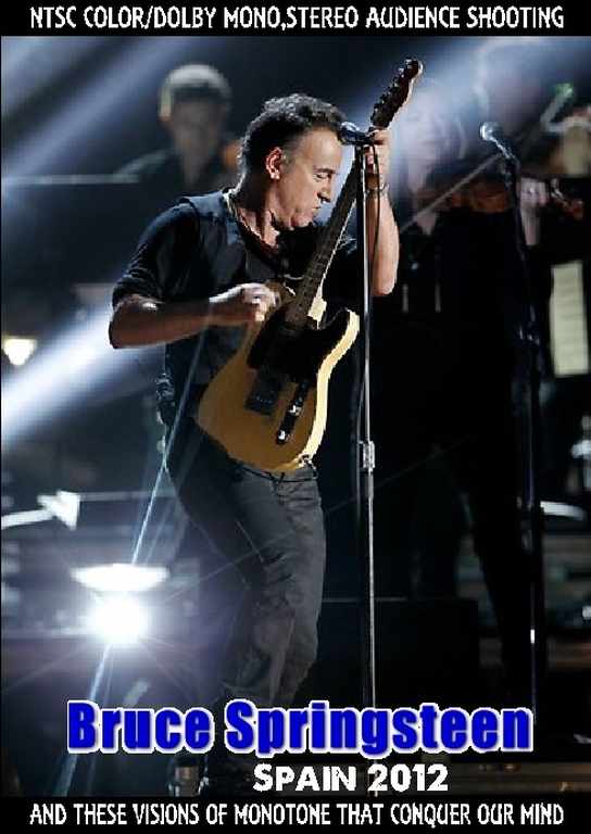 Bruce Springsteen ブルース・スプリングスティーン/Spain 2012