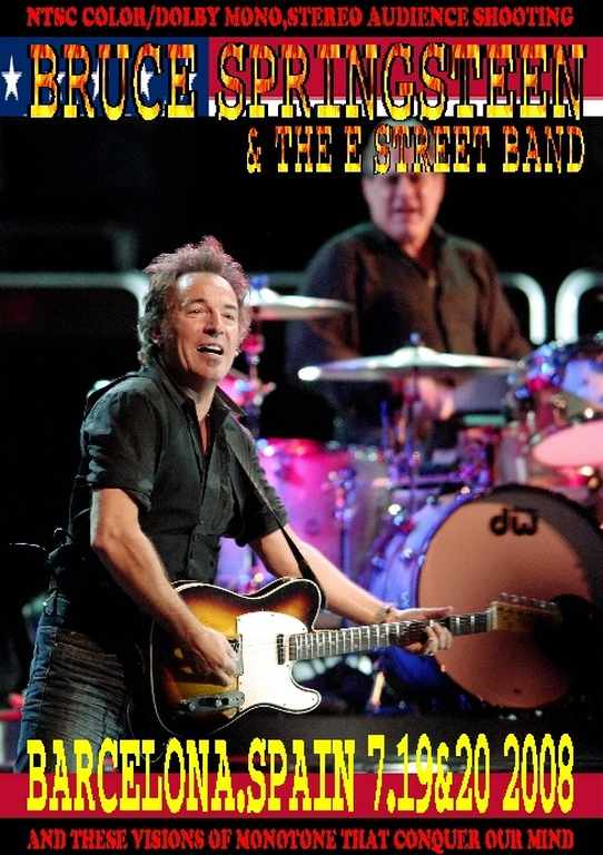 Bruce Springsteen ブルース・スプリングスティーン/Spain 2008