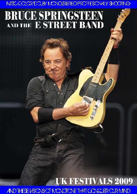 Bruce Springsteen ブルース・スプリングスティーン/UK Festival 2009