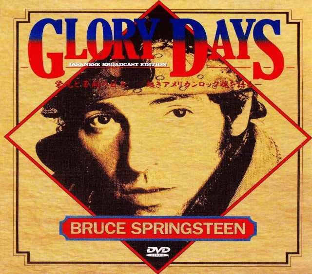 Bruce Springsteen ブルース・スプリングスティーン/Glory Days Japan Broadcast