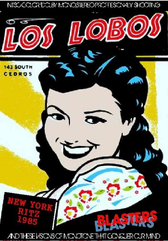 Los Lobos,Blasters ロス・ロボス/New York,USA 1985