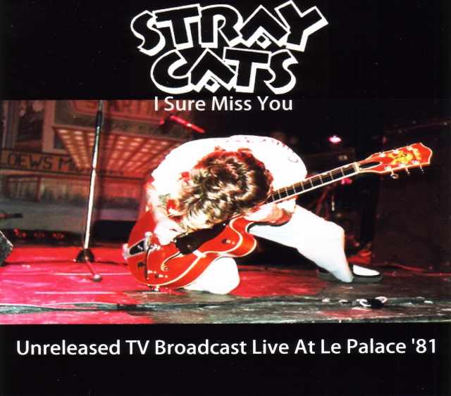 Stray Cats ストレイ・キャッツ/France 1981