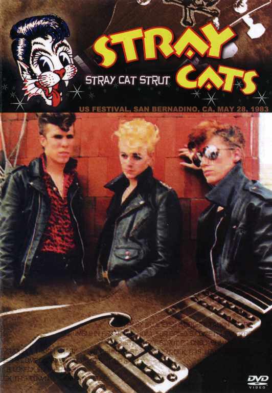 Stray Cats ストレイ・キャッツ/US Festival,California 1983