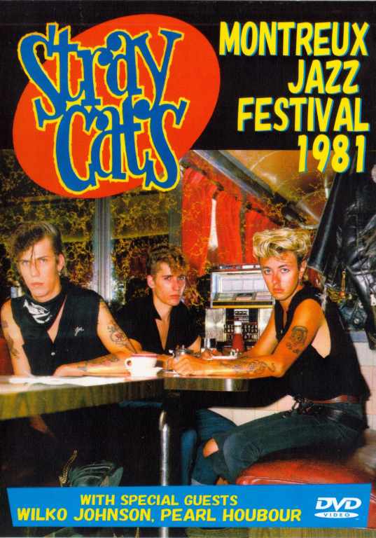 Stray Cats ストレイ・キャッツ/MONTREUX JAZZ FESTIVAL 1981