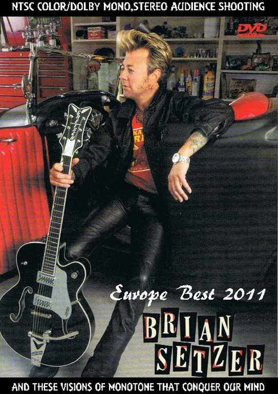 Brian Setzer ブライアン・セッツアー/Columbia 2011 & more