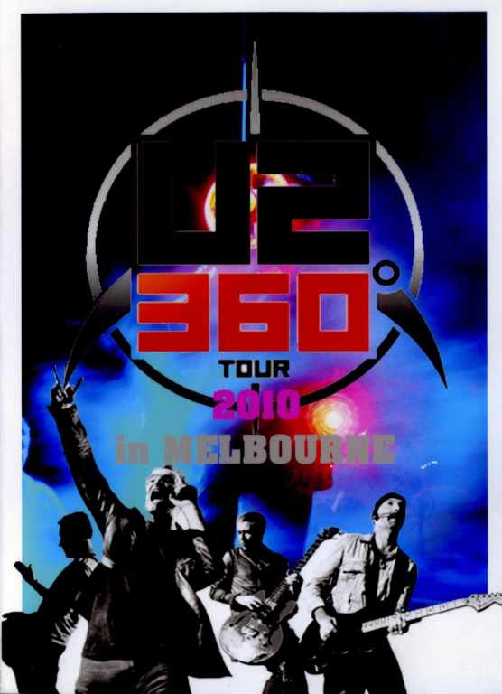 U2 ユーツー/Melbourne,Australia 2010