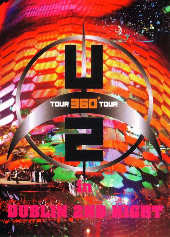 U2 ユーツー/Dubliin,Ireland 2009