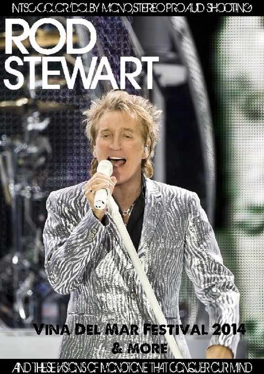 Rod Stewart ロッド・スチュワート/Chile 2014 & more