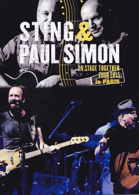 Sting,Paul Simon スティング ポール・サイモン/France 2015 & more