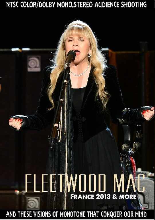 Fleetwood Mac フリートウッド・マック/France 2013 & more