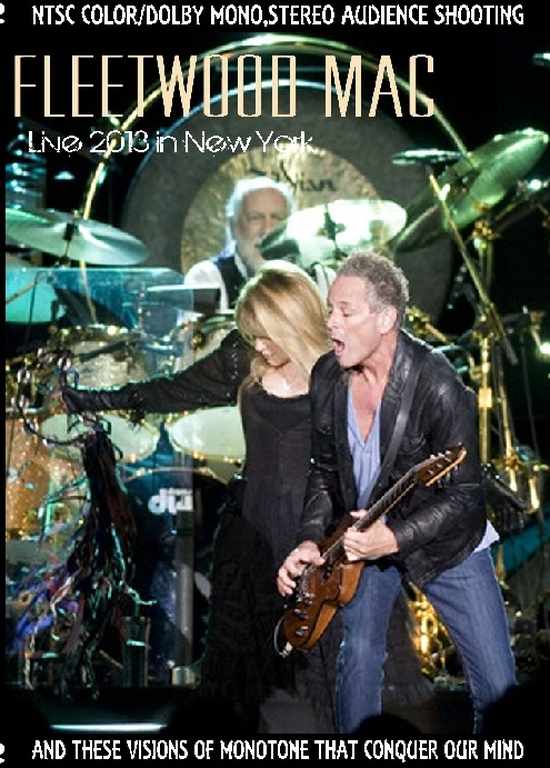 Fleetwood Mac フリートウッド・マック/New York,USA 2013