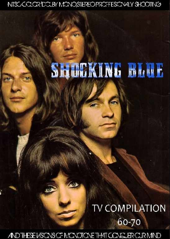 Shocking Blue ショッキング・ブルー/TV Compilation 1960-1970