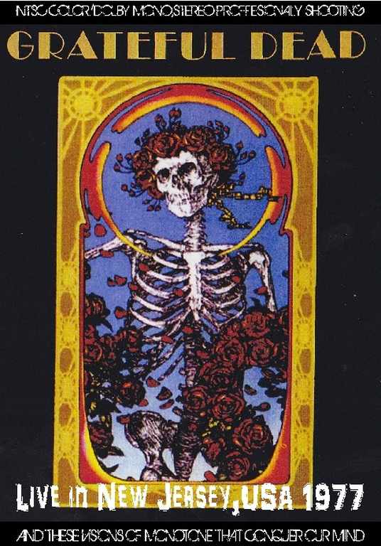 Grateful Dead グレイトフル・デッド/New Jersey,USA 1977