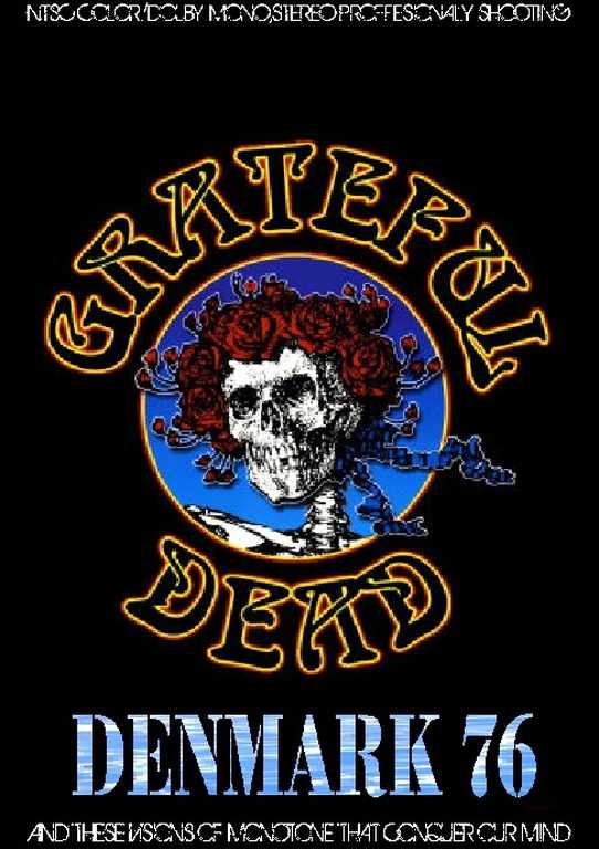 Grateful Dead グレイトフル・デッド/Denmark 1972 Special