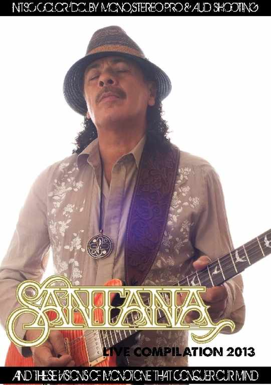 Santana サンタナ/Live Compilation 2013