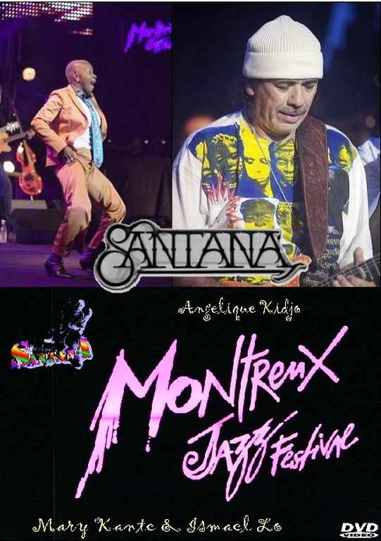 Santana Angelique Kidjo サンタナ/Montreux 2006
