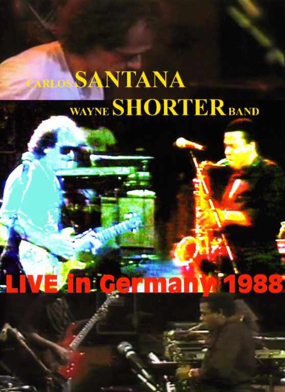 Santana,Wane Shorter サンタナ,ウェイン・ショーター/Germany 1988