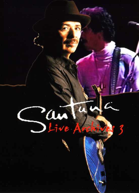 Santana サンタナ/Live Archives 3