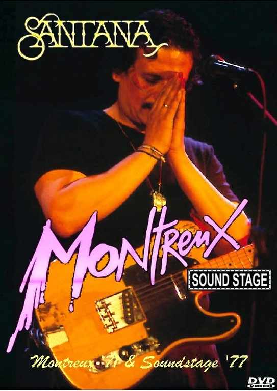 Santana サンタナ/Montreux '71 & Soundstage '77