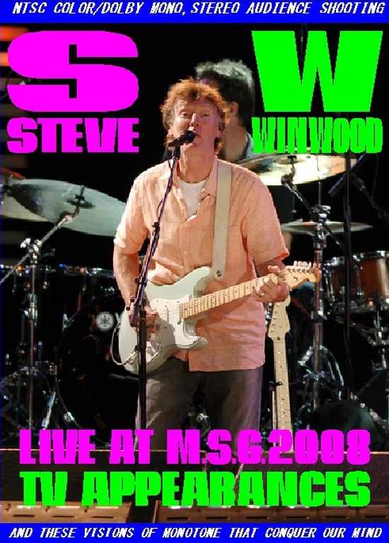 Steve Winwood スティーヴ・ウィンウッド/New York,USA 2008