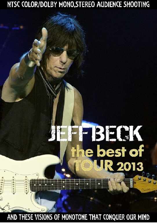 Jeff Beck ジェフ・ベック/Best of Tour 2013 Collection