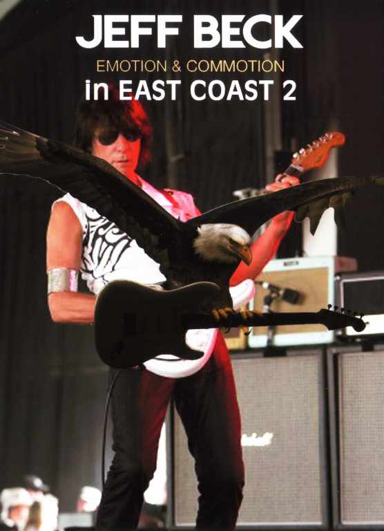 Jeff Beck ジェフ・ベック/East America 2010 Vol.2
