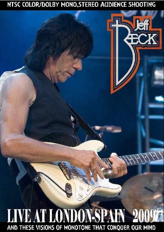 Jeff Beck ジェフ・ベック/London,UK & Spain 2009